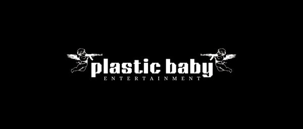 Plastic Baby Entertainment